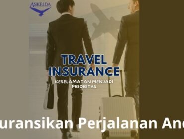 Askrida Perusahaan Asuransi Perjalanan