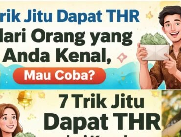 Trik Jitu Dapat THR dari Orang yang Anda Kenal, Mau Coba?
